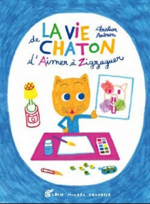 La vie de chaton d'Aimer à Zigzaguer