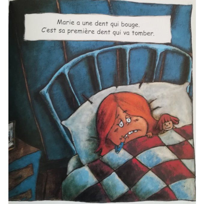 La petite dent de Marie
