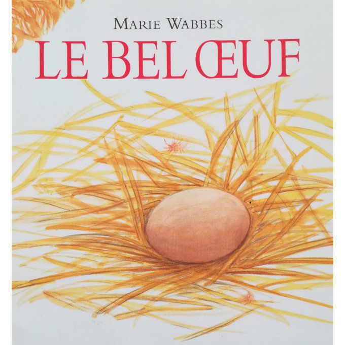 Le bel oeuf