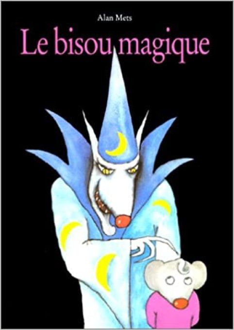 Le bisou magique