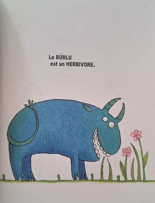 Le bürlu, le gnâk et le pilou-pilou