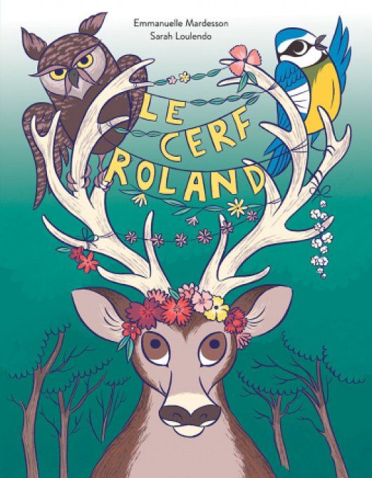 Le cerf Roland
