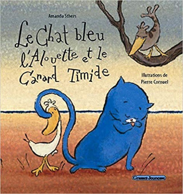 Le chat bleu, l'alouette et le canard timide