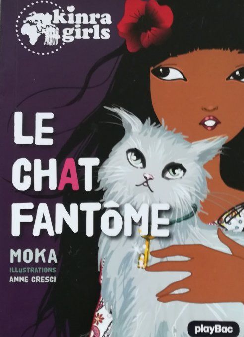 Kinra Girls, le chat fantôme