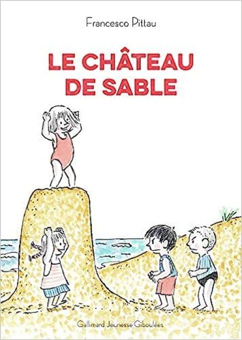 Le château de sable