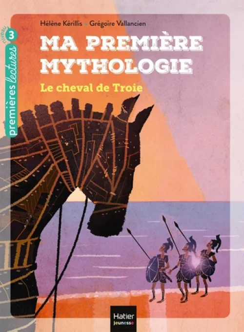 Ma première Mythologie, le cheval de Troie