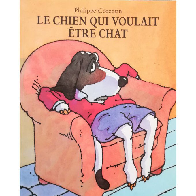 Le chien qui voulait être chat