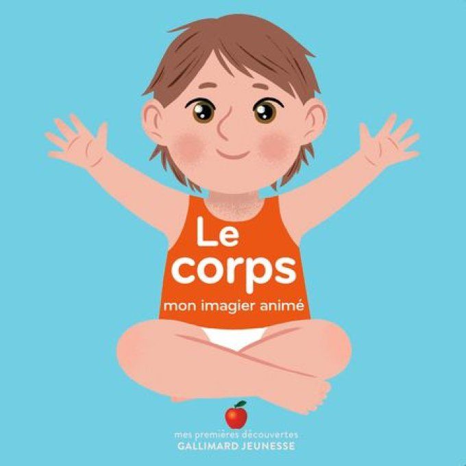 Le corps mon imagier animé