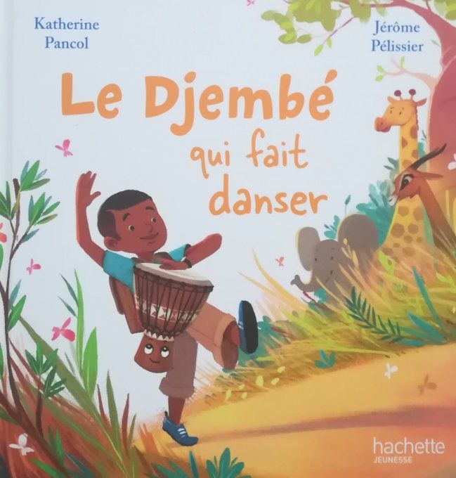 Le Djembé qui fait danser