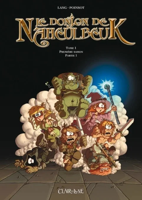 Le donjon de Naheulbeuk première saison partie 1