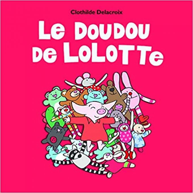 Le doudou de lolotte