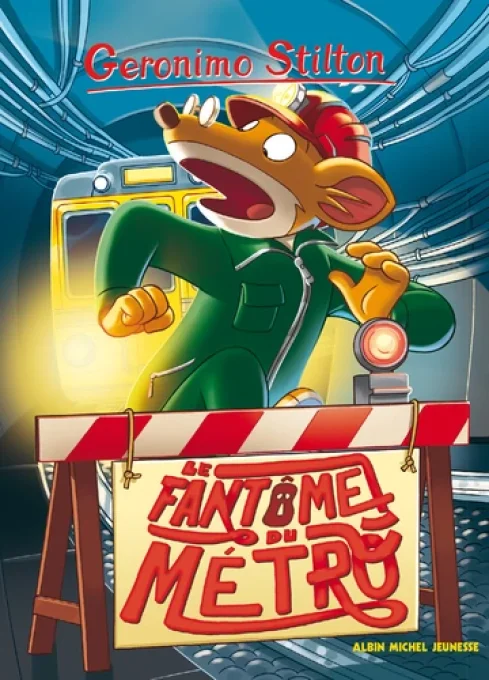 Geronimo Stilton tome 6 le fantôme du métro