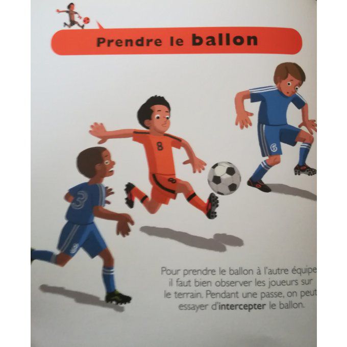 Le football, mes petites encyclopédies Larousse