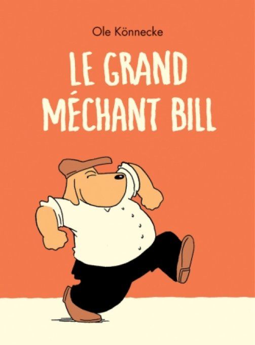 Le grand méchant Bill