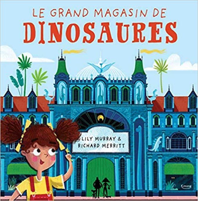 Le grand magasin des dinosaures