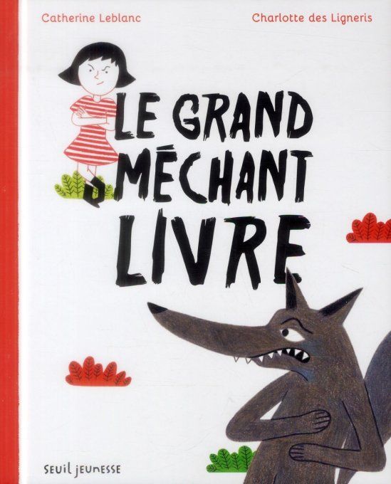 Le grand méchant du livre