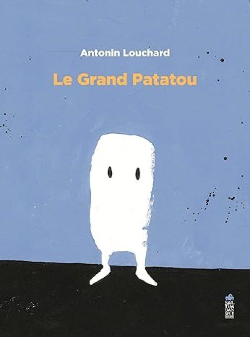 Le grand patatou