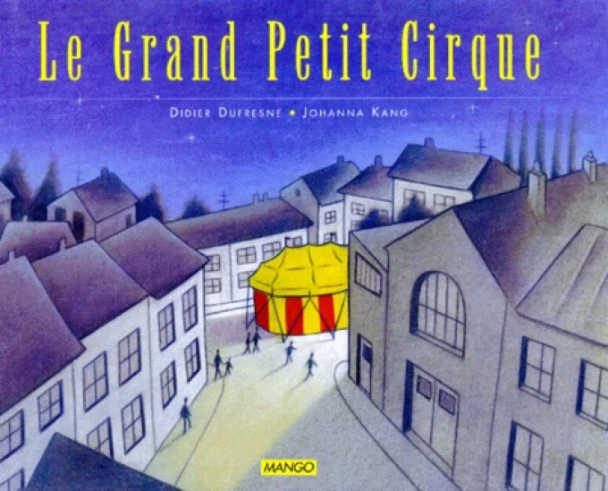 Le grand petit cirque