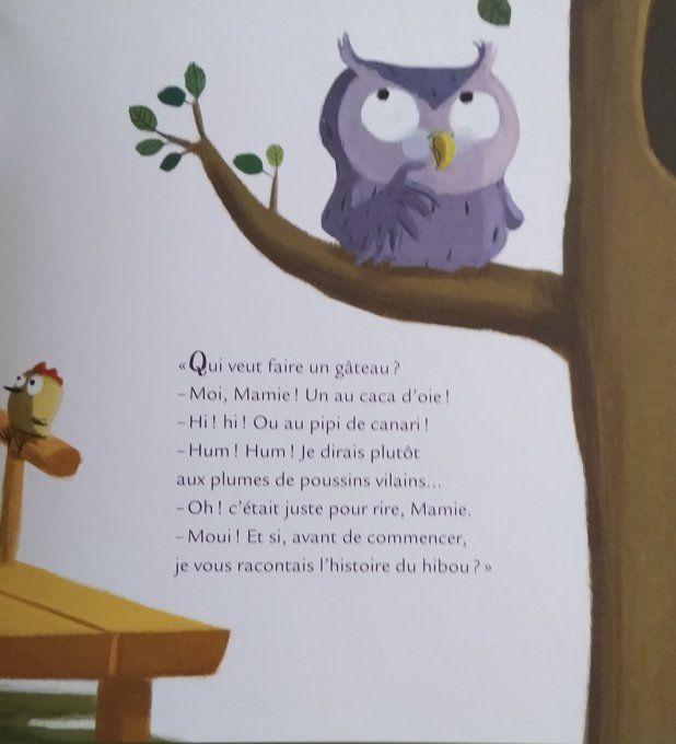Le hibou qui cuisinait comme un fou, Mamie poule raconte