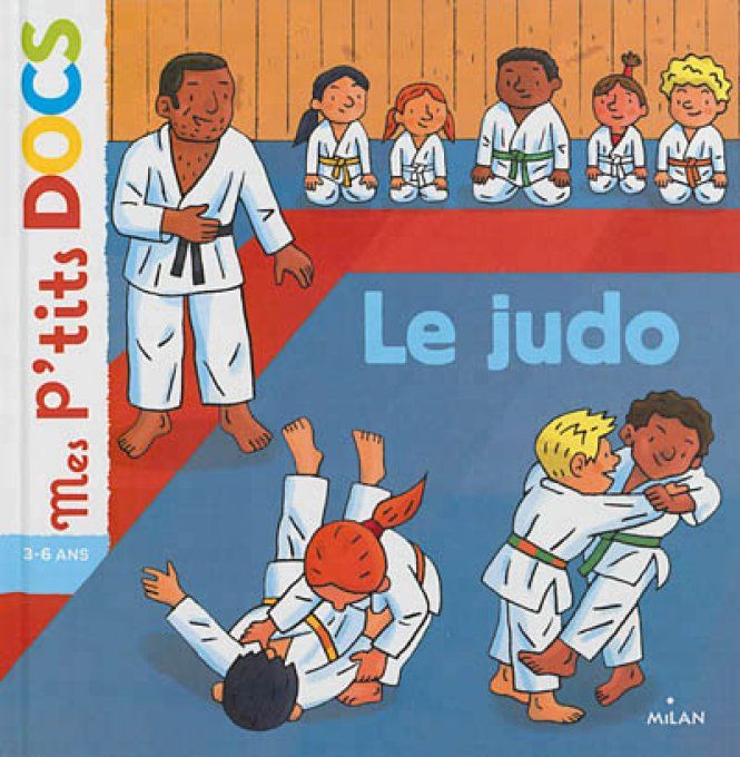 Le judo, mes p'tits docs