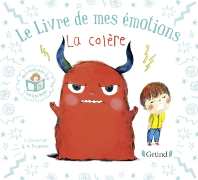 Le livre de mes émotions la colère