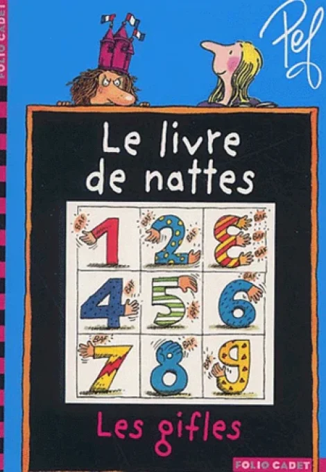 Le livre de nattes, les gifles