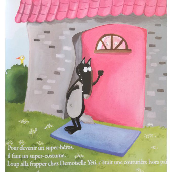 Le loup qui voulait être un super-héro