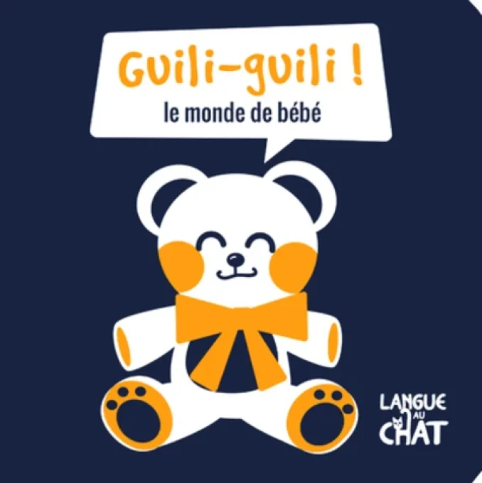 Guili-guili le monde de bébé