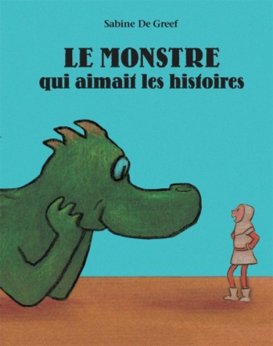 Le monstre qui aimait les histoires