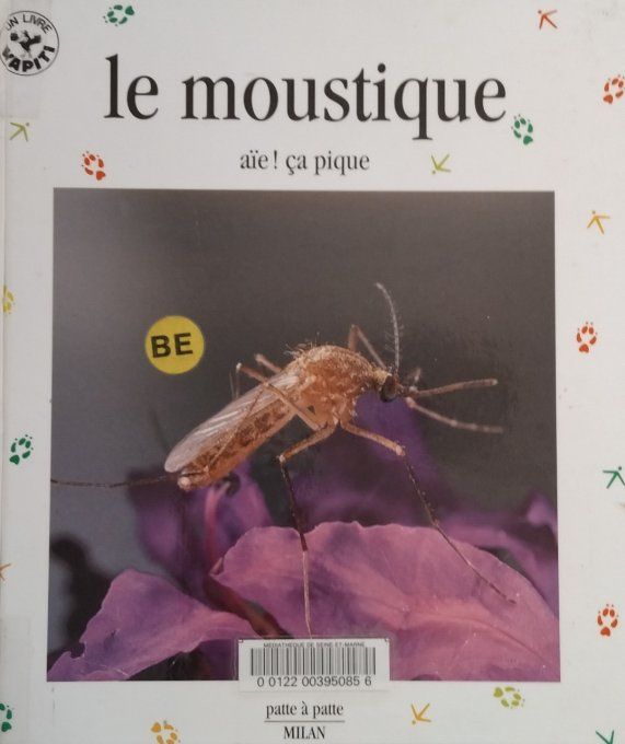 Le moustique, Aïe ça pique