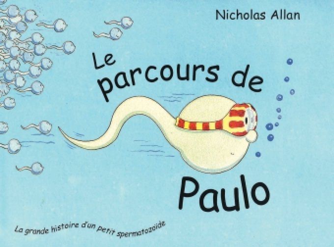 Le parcours de Paulo, la grande histoire d'un petit spermatozoïde