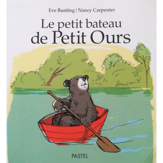 Le petit bateau de petit ours