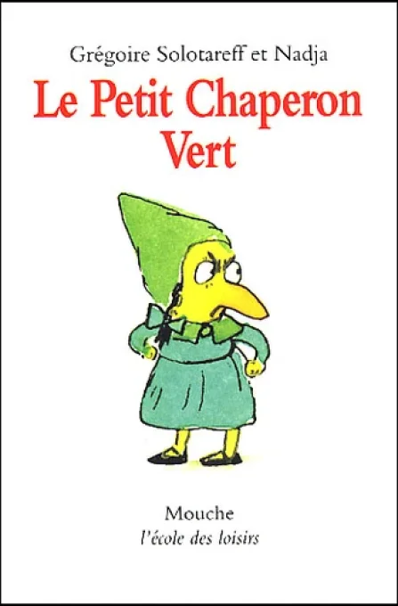 Le petit chaperon vert
