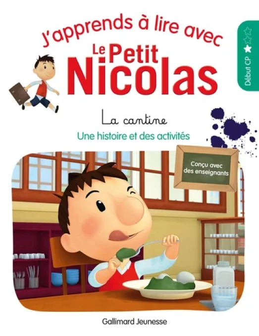 J'apprends à lire avec le Petit Nicolas la cantine