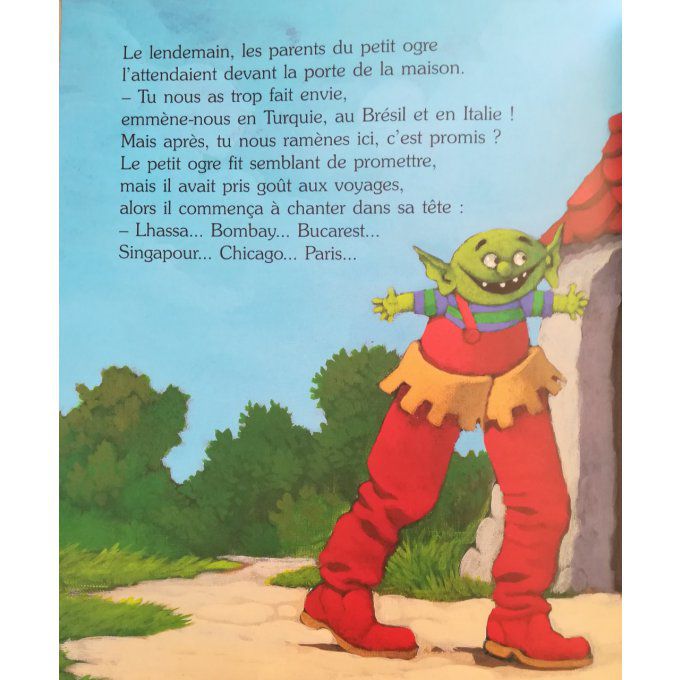 Le petit ogre veut voir le monde, les belles histoires