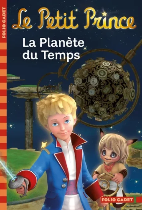 Le petit Prince la planète du temps