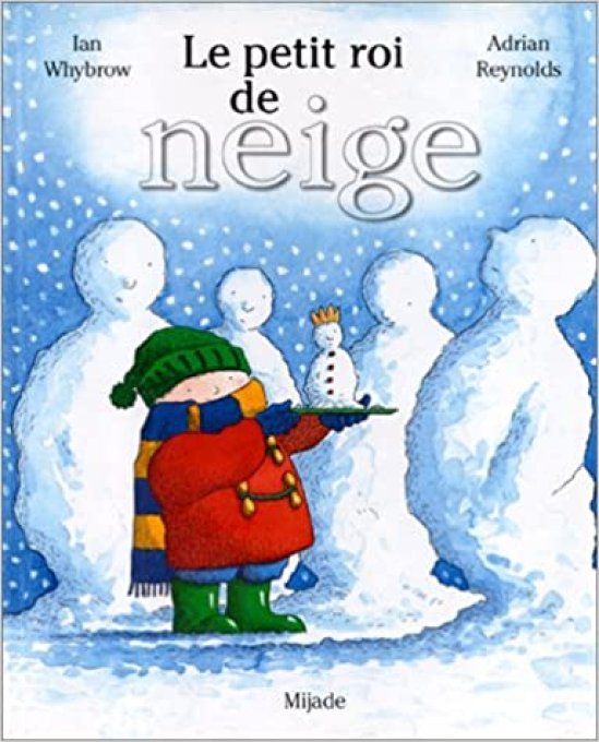 Le petit roi de neige