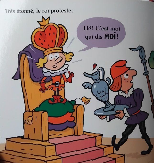 Le petit roi Moi Moi moi !