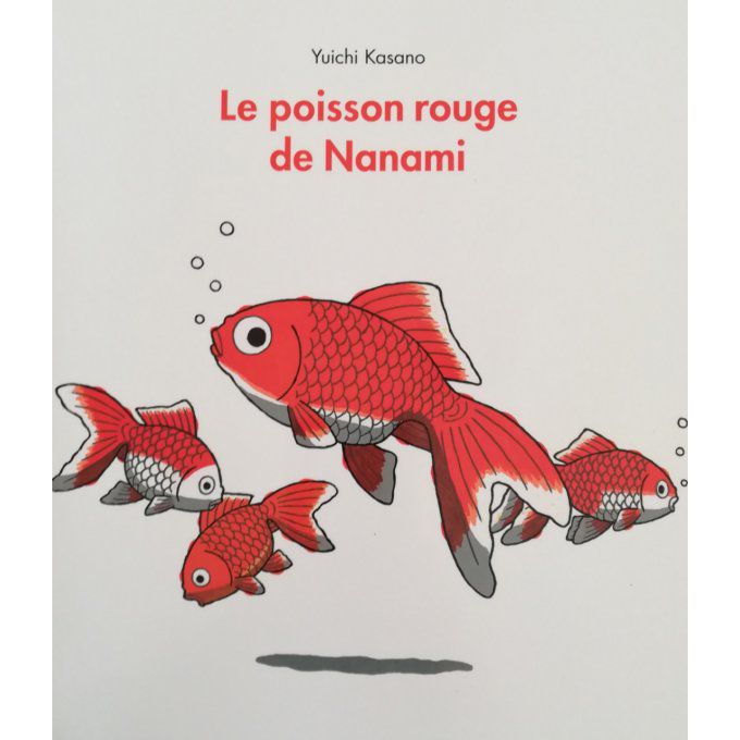 Le poisson rouge de Nanami