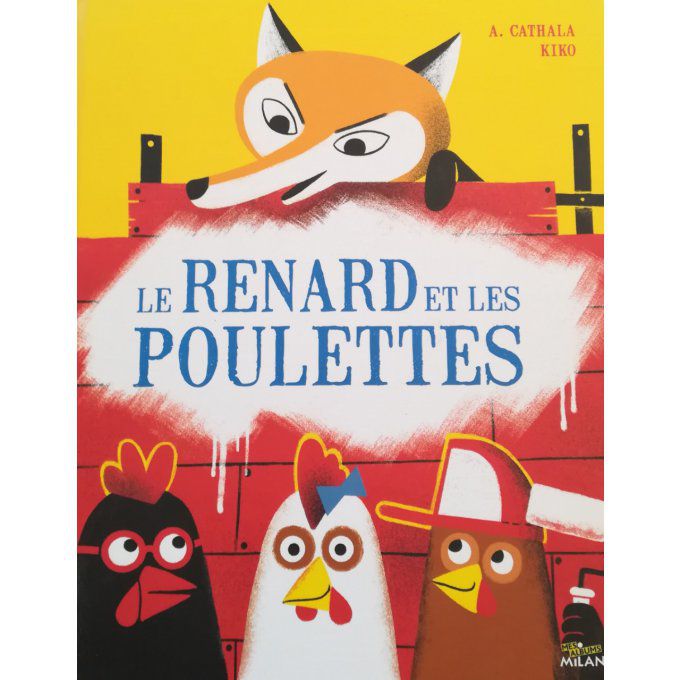 Le renard et les poulettes