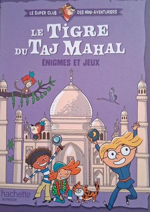 Le tigre du Taj Mahal
