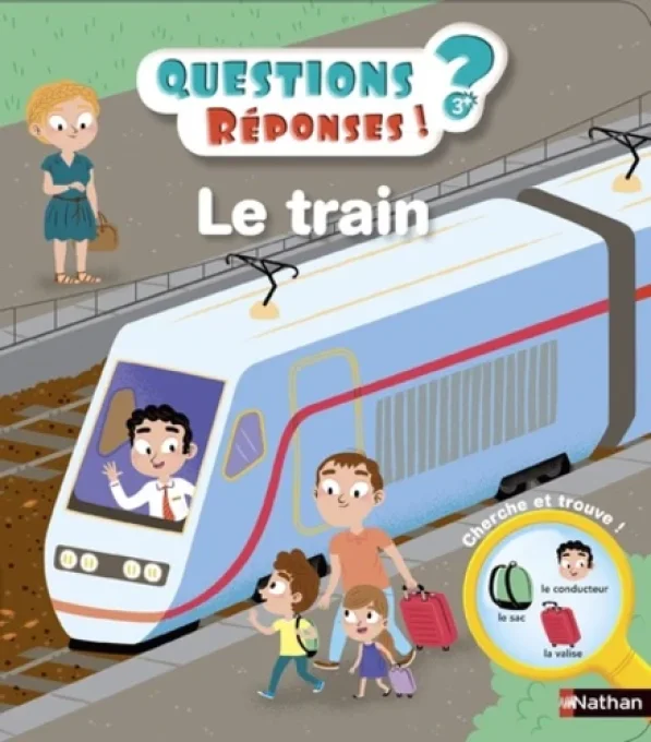 Mes premières questions/réponses, le train
