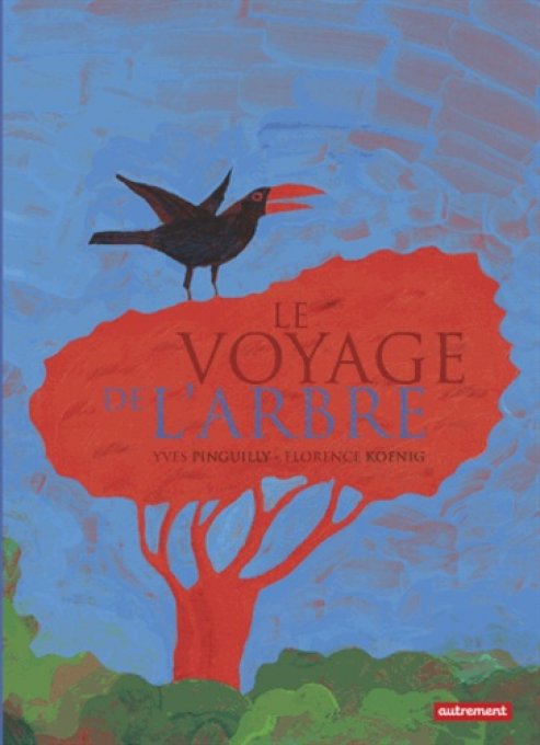 Le voyage de l'arbre