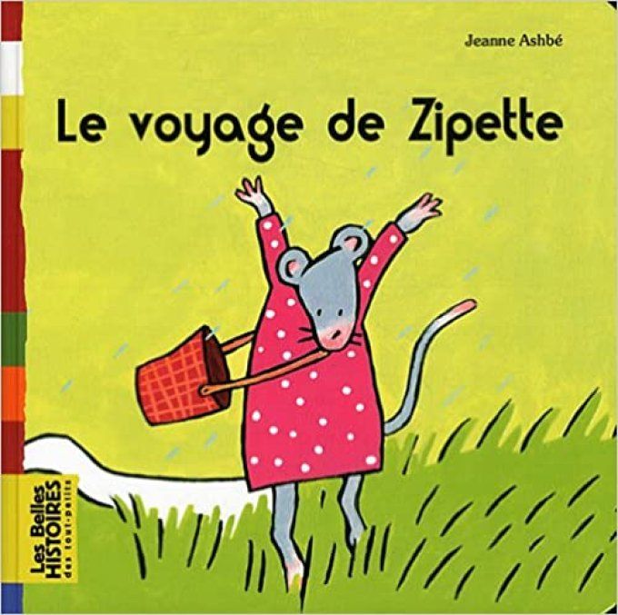 Le voyage de Zipette