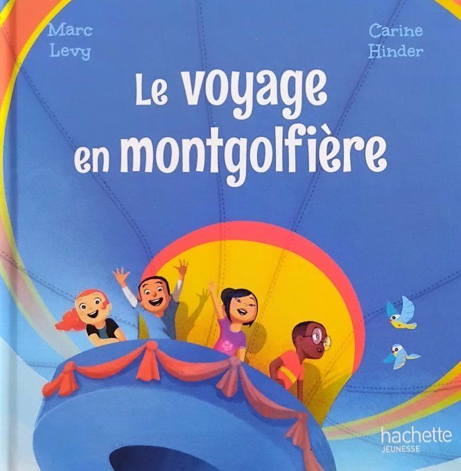 Le voyage en montgolfière
