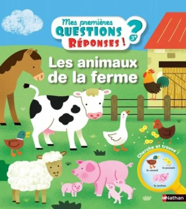 Mes premières questions/réponses, les animaux de la ferme