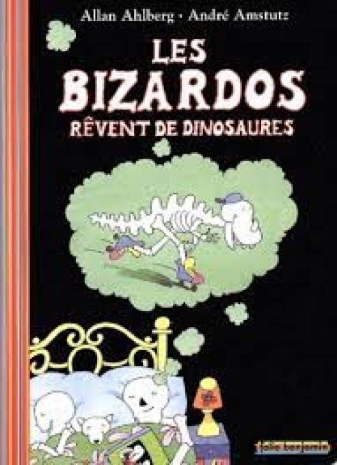 Les bizardos rêvent de dinosaures