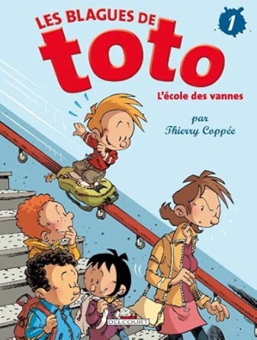 Les bmagues de Toto tome 1 l'école des vannes