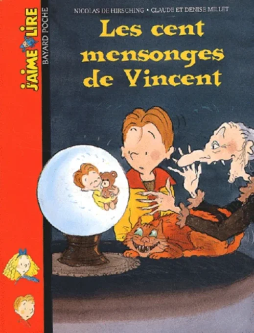 Les cent mensonges de Vincent