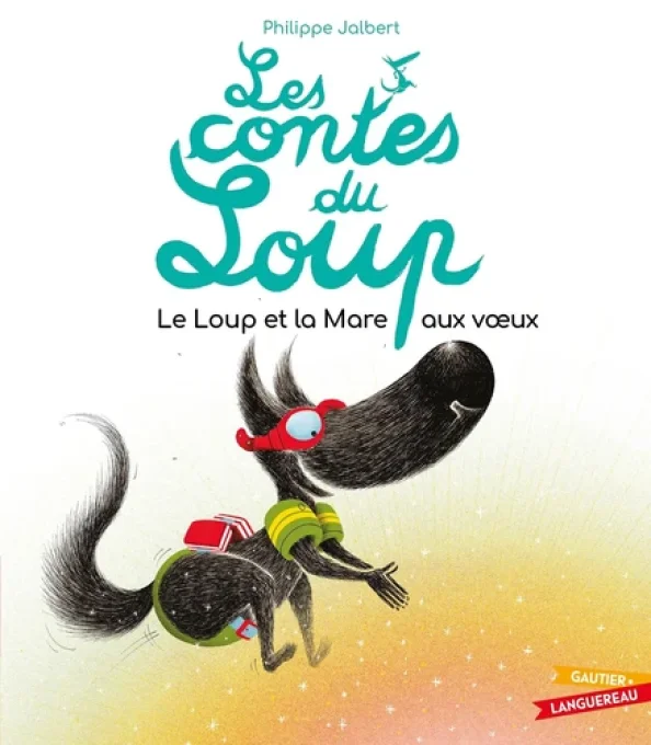 Les contes du loup et la mare aux voeux